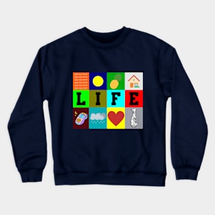 LIFE WITH COLORS Crewneck Sweatshirt